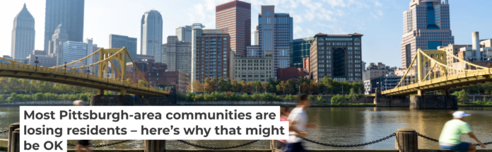 For cities like Pittsburgh and many others in the United States, population growth is actually unlikely. espiegle/iStock via Getty Images Plus